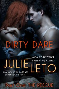 Dirty Dare: The Rescue