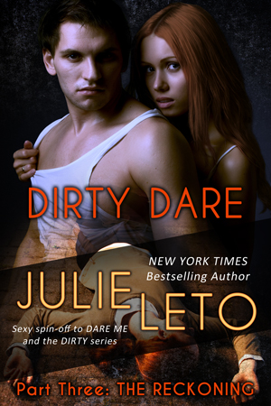 Dirty Dare: The Reckoning